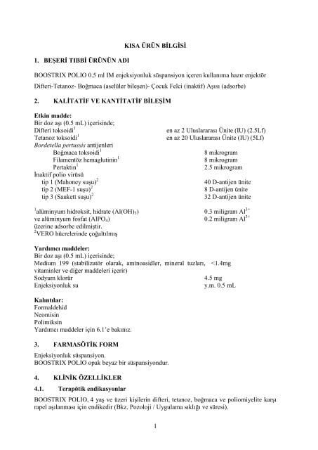 BOOSTRIX 0,5 ML IM ENJEKSIYON ICIN SUSPANSIYON ICEREN KULLANIMA HAZIR ENJEKTOR 1 BOOSTRIX 05 ML IM ENJEKSIYON ICIN SUSPANSIYON ICEREN KULLANIMA HAZIR ENJEKTOR 20106