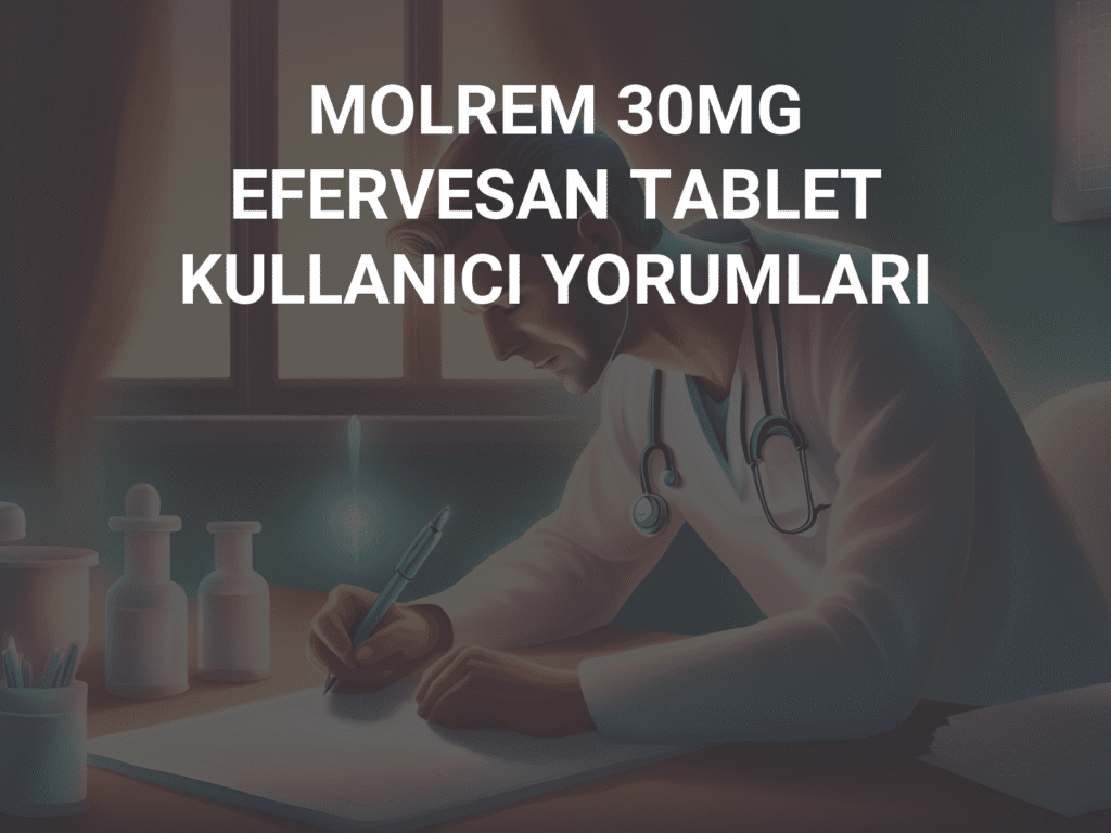 MOLREM 30 MG 30 EFERVESAN TABLET 1 MOLREM 30 MG 30 EFERVESAN TABLET 32111