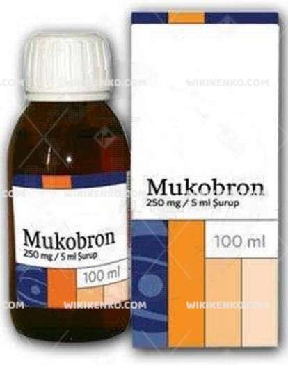 MUKOBRON 250 MG/5 ML SURUP 100 ML 1 MUKOBRON 250 MG 5 ML SURUP 100 ML 32201
