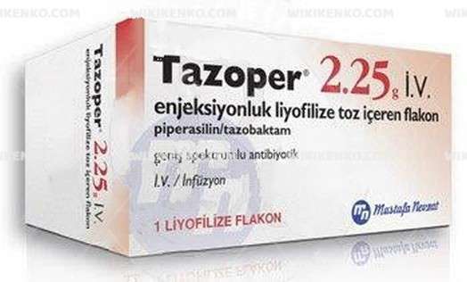 TAZOPER 2,25 G IV ENJEKSIYONLUK LIYOFILIZE TOZ ICEREN FLAKON 1 TAZOPER 225 G IV ENJEKSIYONLUK LIYOFILIZE TOZ ICEREN FLAKON 34925